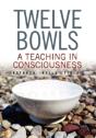 Twelve Bowls - Preview