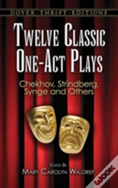 Twelve Classic One-Act Plays