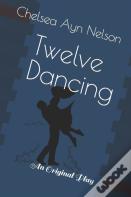 Twelve Dancing