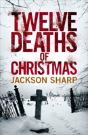 Twelve Deaths Of Christmas - Preview