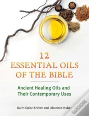 Capa do artigo Twelve Essential Oils Of The Bible