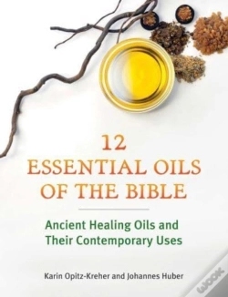 Capa do artigo Twelve Essential Oils Of The Bible