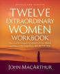 Twelve Extraordinary Women Workbook, Revised And Updated - Preview