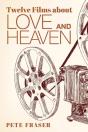 Twelve Films About Love And Heaven - Preview