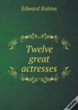 Capa do artigo Twelve Great Actresses
