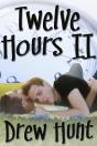 Twelve Hours Ii - Preview