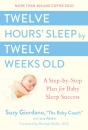 Twelve Hours Sleep By Twelve Weeks - Preview