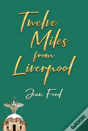 Capa do artigo Twelve Miles From Liverpool