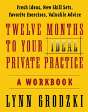 Twelve Months To Your Ideal Private Practice - Preview