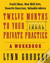 Capa do artigo Twelve Months To Your Ideal Private Practice