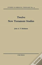 Twelve New Testament Studies