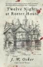 Twelve Nights At Rotter House - Preview