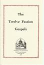 Twelve Passion Gospels - Preview