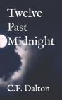 Twelve Past Midnight - Preview