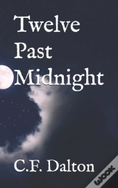 Twelve Past Midnight