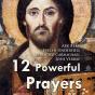 Twelve Powerful Prayers - Preview