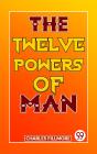 Twelve Powers Of Man - Preview