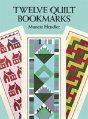 Twelve Quilt Bookmarks - Preview