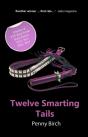 Twelve Smarting Tails - Preview