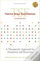 Twelve Step Facilitation Handbook With Ce Test