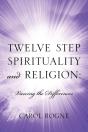 Twelve Step Spirituality And Religion - Preview