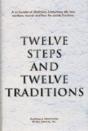 Twelve Steps And Twelve Traditions - Preview
