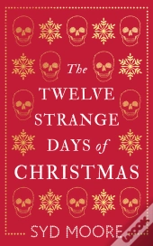 Twelve Strange Days Of Christmas