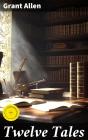 Twelve Tales - Preview