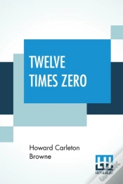 Capa do artigo Twelve Times Zero