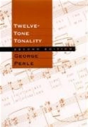 Twelve-Tone Tonality, Second Edition - Preview