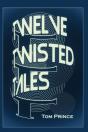 Twelve Twisted Tales - Preview