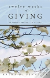 Twelve Weeks Of Giving