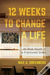 Capa do artigo Twelve Weeks To Change A Life