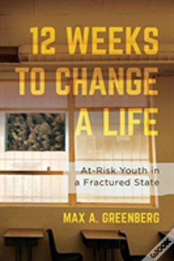 Capa do artigo Twelve Weeks To Change A Life