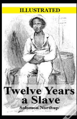 Capa do artigo Twelve Years A Slave  Illustrated