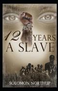 Twelve Years A Slave