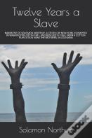 Twelve Years A Slave