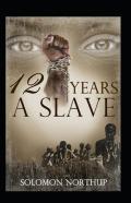 Twelve Years A Slave