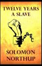 Twelve Years A Slave Solomon Northup (Annotated) - Preview