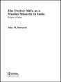Twelver Shi'A As A Muslim Minority In India - Preview