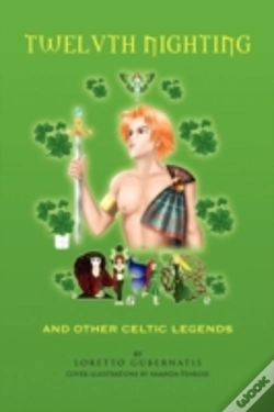 Capa do artigo Twelvth Nighting And Other Celtic Legend