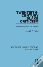 Twentieth-Century Blake Criticism