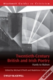Twentieth Century British And Irish Poetry