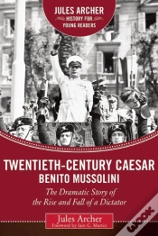 Capa do artigo Twentieth-Century Caesar: Benito Mussolini
