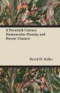 Twentieth Century Homunculus (Fantasy And Horror Classics) - Preview