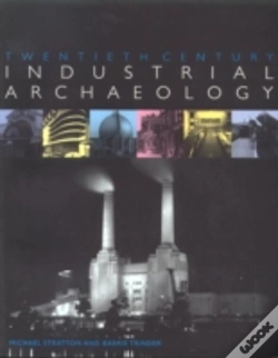 Capa do artigo Twentieth Century Industrial Archaeology