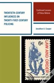 Capa do artigo Twentieth-Century Influences On Twenty-First-Century Policing