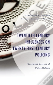 Capa do artigo Twentieth-Century Influences On Twenty-First-Century Policing