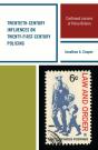 Twentieth-Century Influences On Twenty-First-Century Policing - Preview