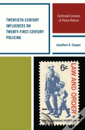 Capa do artigo Twentieth-Century Influences On Twenty-First-Century Policing